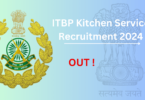 ITBP Kitchen Service Recruitment 2024