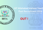 IIIT Allahabad Various Teaching Post Recruitment 2024