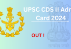 UPSC CDS II Admit Card 2024