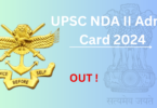 UPSC NDA II Admit Card 2024