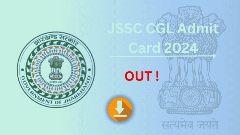 JSSC CGL Admit Card 2024