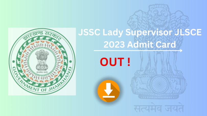 JSSC Lady Supervisor Admit Card