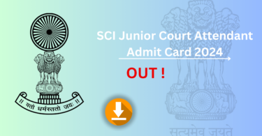 SCI Junior Court Attendant Admit Card 2024