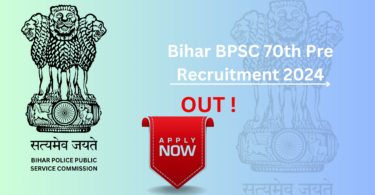 BPSC 70th Pre Recruitment 2024