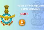 Indian Airforce Agniveer Admit Card 2024