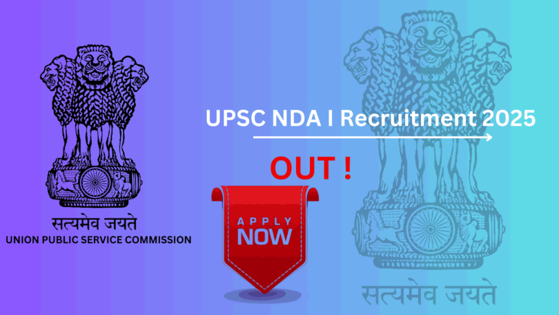 UPSC NDA I Recruitment 2025