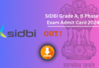 SIDBI Grade A B Admit Card