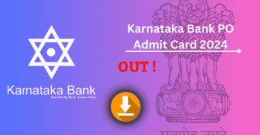 Karnataka Bank PO Admit Card 2024