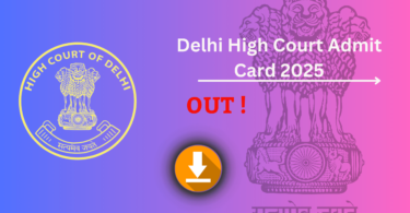 Delhi High Court Admit Card Download