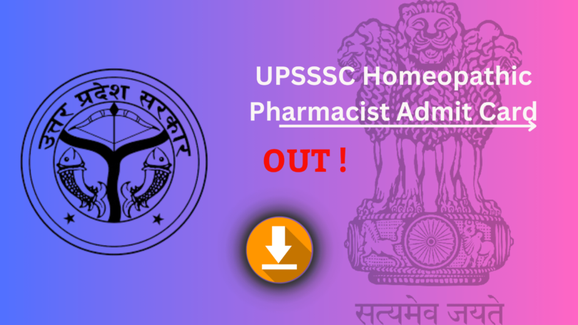 UPSSSC Homeopathic Pharmacist Admit Card