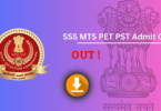 SSS MTS PET PST Admit Card