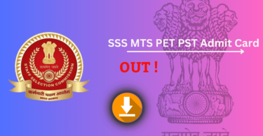 SSS MTS PET PST Admit Card