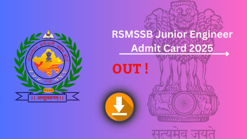 RSMSSB Junior Engineer Admit Card 2025