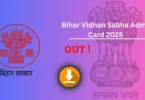 Bihar Vidhan Sabha Admit Card 2025 Download – Check Exam Date And Direct Link