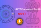 GATE Admit Card 2025 जारी – डाउनलोड करने की प्रक्रिया, परीक्षा तिथि और महत्वपूर्ण निर्देश देखें !