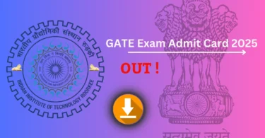 GATE Admit Card 2025 जारी – डाउनलोड करने की प्रक्रिया, परीक्षा तिथि और महत्वपूर्ण निर्देश देखें !