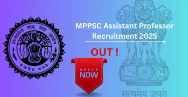 MPPSC Assistant Professor Recruitment 2025 - apply online link