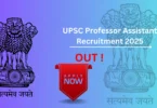 UPSC Professor Assistant Recruitment 2025 - apply online link