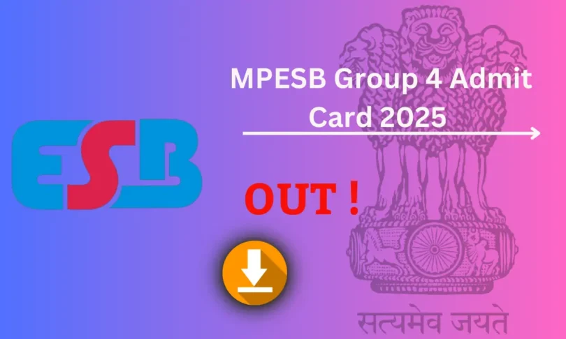 MPESB Group 4 Admit Card 2025